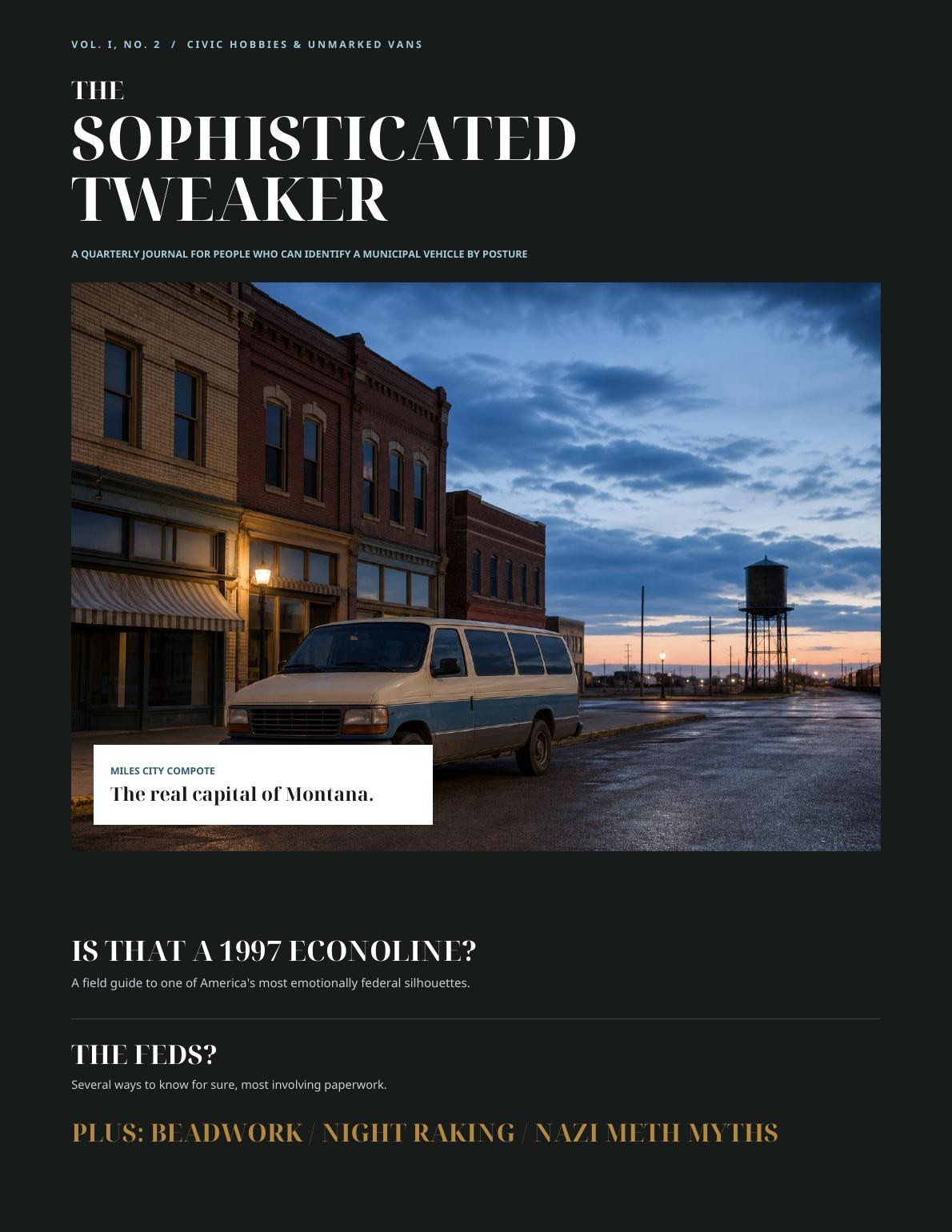 The Sophisticated Tweaker Issue Two